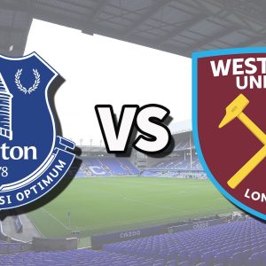 Premier League: Everton vs West Ham